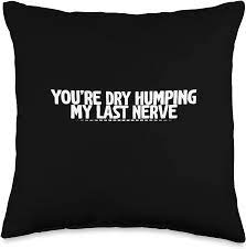 Pillow dry humping