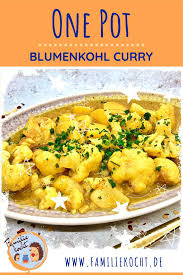 One Pot Blumenkohl Curry Schnell Super Lecker Rezept Rezept In 2020 Blumenkohl Curry Blumenkohl Rezepte Mit Blumenkohl