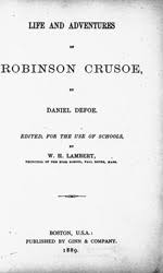 Crusoe had it easy ending guide. Life And Adventures Of Robinson Crusoe