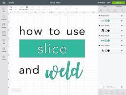 Learn how to make vinyl crafts, vinyl stencils, htv, paper crafts, cards and more. How To Use Slice And Weld In Design Space Cricut