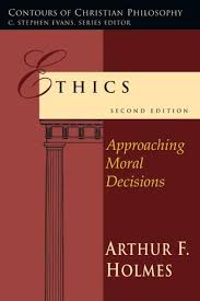 Ethics Ebook By Arthur F Holmes Rakuten Kobo In 2020 Moral Philosophy Ethics Philosophy