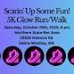 Scarin' Up Some Fun 5k Glow Run/Walk event image