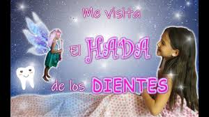 Me Visita El Hada De Los Dientes Youtube