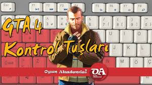 Gta 4 Kontrol Tuslari Hangi Tus Ne Ise Yarar Youtube