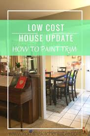 Painting Trim Low Cost House Update Painting Trim Low Cost Housing Home Improvement Projects