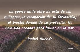 Allende es una escritora curiosa que pone en vilo a muchos, para bien o para mal. Frases De Isabel Allende Sobre La Mujer Literato