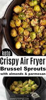 Air Fryer Crispy Keto Parmesan Brussel Sprouts Recipe Brussel Sprouts Brussels Sprouts Recipe Brussel Sprout Recipes Roasted