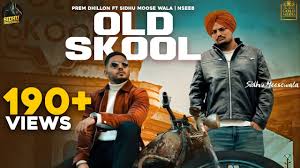 Maybe you would like to learn more about one of these? Old Skool Full Video Prem Dhillon Ft Sidhu Moose Wala The Kidd Nseeb Rahul Chahal Goldmedia Youtube