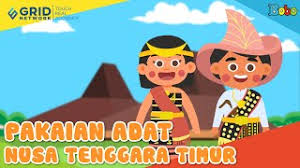 Maybe you would like to learn more about one of these? Yuk Mengenal Pakaian Adat Provinsi Nusa Tenggara Timur Dari Video Seri Budaya Indonesia Berikut Ini Bobo
