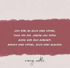 Pin Oleh Hnfw Di 1 Words Motivasi Bahagia Sedih