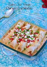 Baked Sour Cream Chicken Enchiladas Cinnamon Spice Everything Nice Recipe Recipes Food Mexican Food Recipes