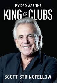 My Dad Was the King of Clubs: Scott Stringfellow: 9781735811802:  Amazon.com: Books