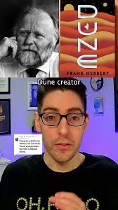 Frank Herbert Influence to Dune