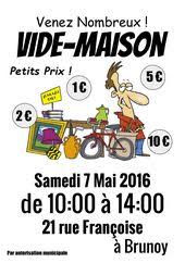 Vide Maison A Brunoy Essonne Samedi 7 Mai 2016 10 00 A 14 00 21 Rue Francoise Brunoy Essonne Vide Grenier Vide Maison Vide Maison Vide Grenier Maison