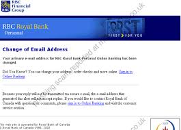 Change Of Email Address Royal Bank Of Canada Phishing Scams Millersmiles Co Uk