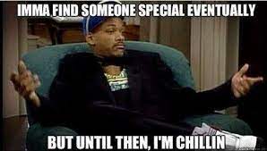 Funny Memes About Being Single Google Search Single Memes Single Humor Valentines Memes