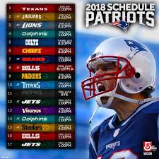 2018 Patriots Nfl Schedule Released Heres The Path To
