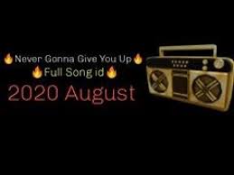 Roblox song ids 1500 roblox music codes. Never Gonna Give You Up Roblox Id Code Full Song Id Youtube