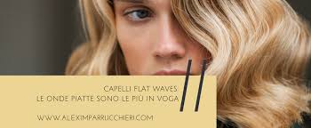 Segui il nostro tutorial passo dopo passo. Capelli Flat Waves Le Onde Piatte Sono Le Piu In Voga Alexim Parrucchieri