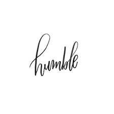 Delta Breezes Humble Tattoo Humble Words Word Tattoos