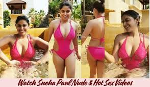 Sneha Paul XXX – Watch Her Wildest Nude & Sex Videos