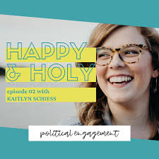 Christian Political Engagement with Kaitlyn Schiess — Kate Boyd — faith │  art │ travel