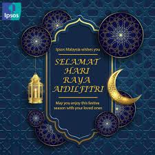 Malaysia may 3, may 4. Ipsos Malaysia On Twitter Wishing Those Celebrating This Festive Season Selamat Hari Raya May You Have A Blessed Aidilfitri With Your Family And Loved Ones Maaf Zahir Batin Ipsosinsight Ipsosmalaysia Gamechangers Hariraya