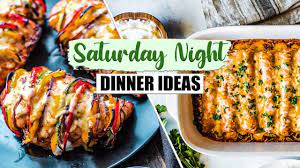 Not much to offer but will follow with interest as i also struggle with ideas. 7 Easy Saturday Night Dinner Ideas Youtube