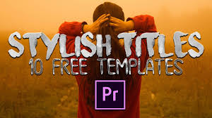 This template is very easy to use, just drag and drop your images or videos, change the text. Stylish Titles For Premiere Pro Cinecom