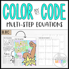 The coloring portion makes a this is a set of two pages providing practice over solving equations using the distributive property. Color By Number Math Gains Multi Step Equations Teks 8 8c Kraus Math