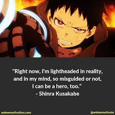 22 Of The Greatest Fire Force Anime Quotes You Ll Love Anime Quotes Shinra Kusakabe Anime