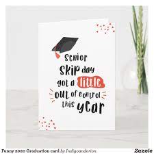 Celebrate the grad script 2021 graduation invitation $ 14. Funny 2021 Graduation Card Zazzle Com In 2021 Graduation Card Sayings Graduation Cards Funny Graduation Cards