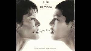Le chanteur tombe fou amoureux de la jeune eurasienne. Lulu Bambou Ne Dis Rien Youtube