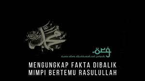 We did not find results for: Mengungkap Fakta Dibalik Mimpi Bertemu Rasulullah Pecihitam Org