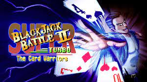 Super Blackjack Battle 2 Turbo Edition - The Card Warriors for Nintendo  Switch - Nintendo Official Site