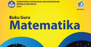 Buku kurikulum 2013 edisi revisi 2018 ini telah dirancang sedemikian rupa guna memperkuat kompetensi siswa dari segi ilmu pengetahuan keterampilan dan sikap secara utuh. Buku Guru Matematika Kelas 12 Kurikulum 2013 Revisi 2018