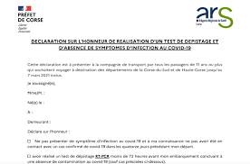 Mais attention, il faudra montrer patte blanche. Covid 19 Telechargez La Nouvelle Declaration Sur L Honneur Obligatoire Pour Se Rendre En Corse
