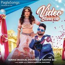 Video Bana De Mp3 Song Download 320kbps Paglasongs
