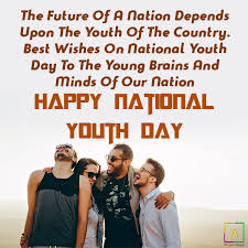 National youth day is celebrated on the birth anniversary of swami vivekananda all over india in the educational institutes, schools, government organizations,s and ngo's if something is in the works, the more attention you pay to it, the better the product will be. national youth day 2021 quotes. National Youth Day Quotes Wishes Thoughts Status