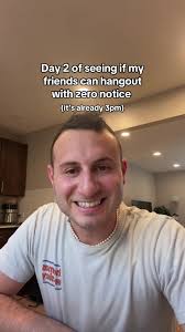 Hanging Out with Zero Notice