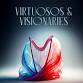 Virtuosos & Visionaries event image