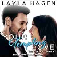Your Tempting Love (The Bennett Family Series): Layla Hagen: 9781665269025:  Amazon.com: Books