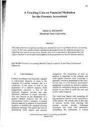 If you're watching your pennies and sticking to a budget, it doesn't make sense to pay for the privilege of ke. Pdf A Teaching Case On Financial Mediation For The Forensic Accountant