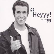 Wanna know what else fonzie taught me? From Happy Days Fonzie Quotes Quotesgram