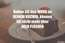 Einen sonnenstrahl, der dich wachküsst, ein kuchen, der dir den tag versüßt und freunde. Die Besten 45 Kuchen Spruche Auf Istdaslustig De