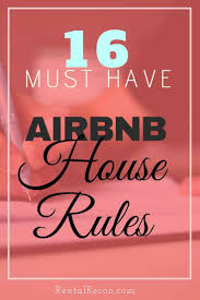 21 Critical Airbnb House Rules Examples 2020 Templates Airbnb House Airbnb House Rules House Rules