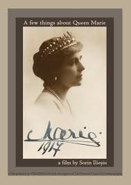 Un Nou Film Documentar De Lung Metraj Despre Regina Maria A Romaniei Gogea S Blog