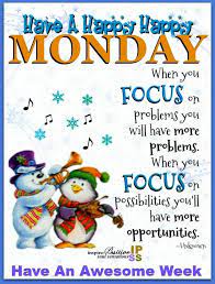 Pin By Leeann On Daily Morning Afternoon Inspiration Blessings Happy Monday Quotes Happy Quotes Inspirational Monday Quotes