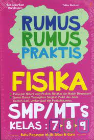 Pdf ipa terpadu untuk smp mts kelas vii dirga yuandari. Buku Rumus Rumus Praktis Fisika Smp Mts Kelas 7 8 9 Bukukita