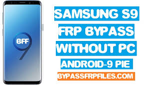 Now enter the currently used unlock . Bypass Frp Samsung S9 Android 9 0 No Pc Frp Bypass Files